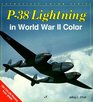 P38 Lightning in World War II Color