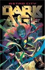 ASTRO CITY: THE DARK AGES, BOOK 1