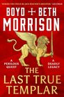 The Last True Templar (Tales of the Lawless Land)