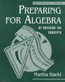 Preparing for Algebra By Building the Concepts Preliminary Edition