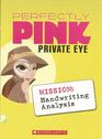 Perfectly Pink Private Eye