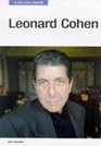 Leonard Cohen In His Own Words