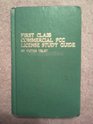 First class commercial FCC license study guide