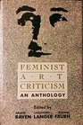 Feminist art criticism An anthology
