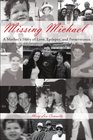 Missing Michael A Mother's Story of Love Epilepsy and Perseverance