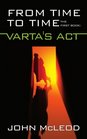 From Time To Time The First Book Varta's Act