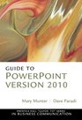 Guide to PowerPoint Version 2010