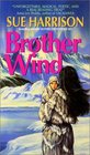 Brother Wind