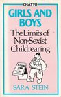 Girls and Boys Limits of Nonsexist Childrearing
