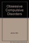 ObsessiveCompulsive Disorders Theory and Management