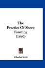 The Practice Of Sheep Farming