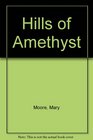 Hills of Amethyst
