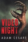 Video Night A Novel of Alien Horror
