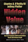 Hidden Value How Great Companies Achieve Extraordinary Results with Ordinary People