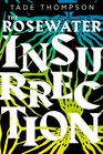 The Rosewater Insurrection