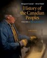 History of the Canadian Peoples 1867 to the Present Vol 2
