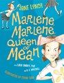 Marlene Marlene Queen of Mean