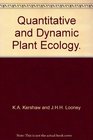 Quantitative and Dynamic Plant Ecology