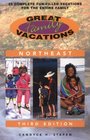 Great Family Vacations Northeast 3rd 25 Complete FunFilled Vacations for the Entire Family