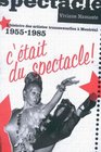 C'etait Du Spectacle L'historire des Artistes Transsexuelles A Montreal 19551985
