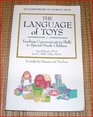 The Language of Toys Teaching Communication Skills to Special Needs Children