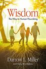 Wisdom The Way to Human Flourishing