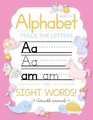 Trace Letters Of The Alphabet and Sight Words Preschool Practice Handwriting Workbook Pre K Kindergarten and Kids Ages 35 Reading And Writing
