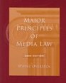 Major Principles of Media Law 2005 Edition