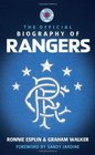 The Official Biography of Rangers