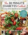 The 30Minute Diabetes Cookbook Beat prediabetes and type 2 diabetes with 80 timesaving recipes