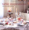 Table Inspirations Original Ideas For Stylish Entertaining