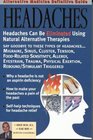 Alternative Medicine Definitive Guide to Headaches