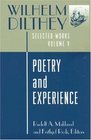 Wilhelm Dilthey Selected Works Volume V Poetry and Experience