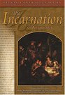 Nelson's Anthology Series The Incarnation an Anthology