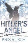 Hitler's Angel A Novel