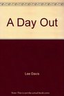 A Day Out