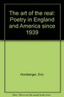 The art of the real Poetry in England and America since 1939