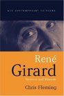 Rene Girard Violence and Mimesis