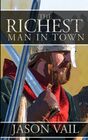 The Richest Man in Town (Stephen Attebrook, Bk 14)