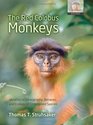 The Red Colobus Monkeys Variation in Demography Behavior and Ecology of Endangered Species
