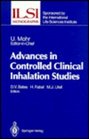 Advances in Controlled Clinical Inhalation Studies