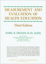 Measurement and Evaluation of Health Education