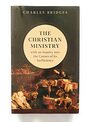 The Christian Ministry with an Inquiry into the Causes of Its Inefficiency