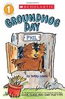 Scholastic Reader Level 1 Groundhog Day