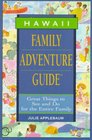 Hawaii Family Adventure Guide