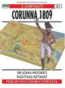 Corunna 1809 Sir John Moore's Fighting Retreat