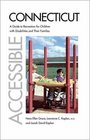 Accessible Connecticut A Guide to Recreation for Children with Disabilities and Their Families