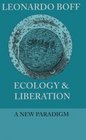 Ecology  Liberation A New Paradigm