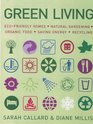 The Complete Book of Green Living A Practical Guide to Ecofriendly Living