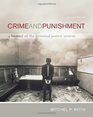 Crime and Punishment A History of the Criminal Justice System